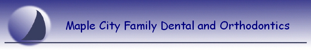              Maple City Family Dental and Orthodontics